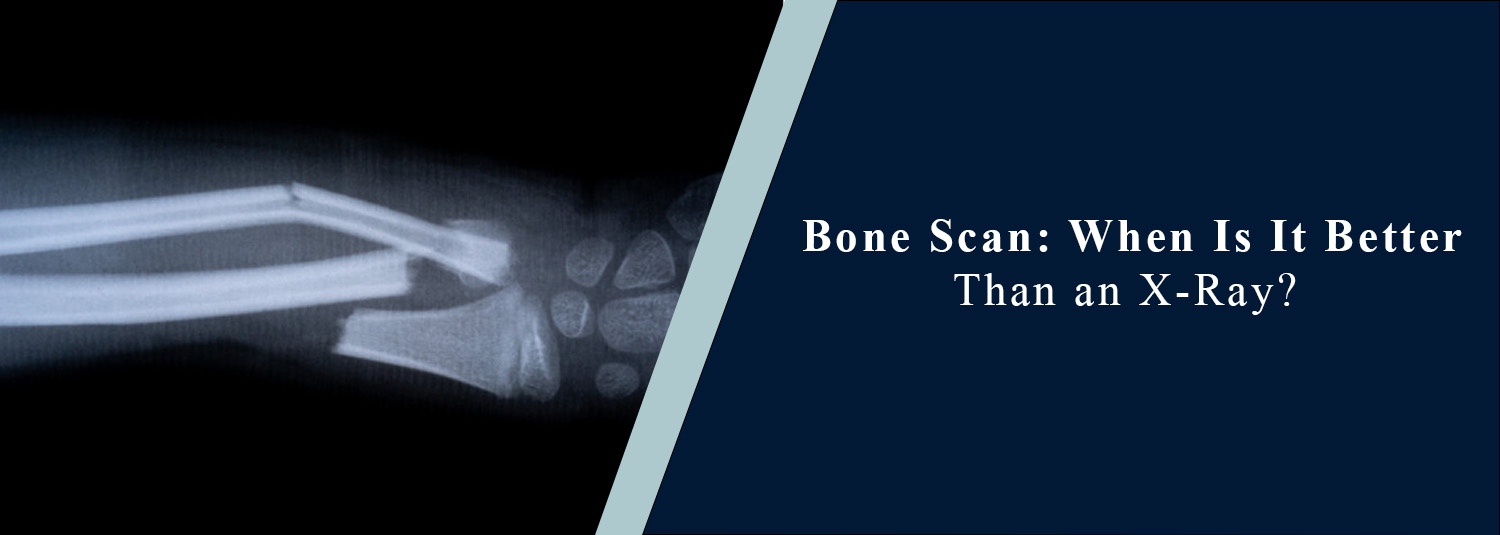 When Is It Better Than an X-Ray?