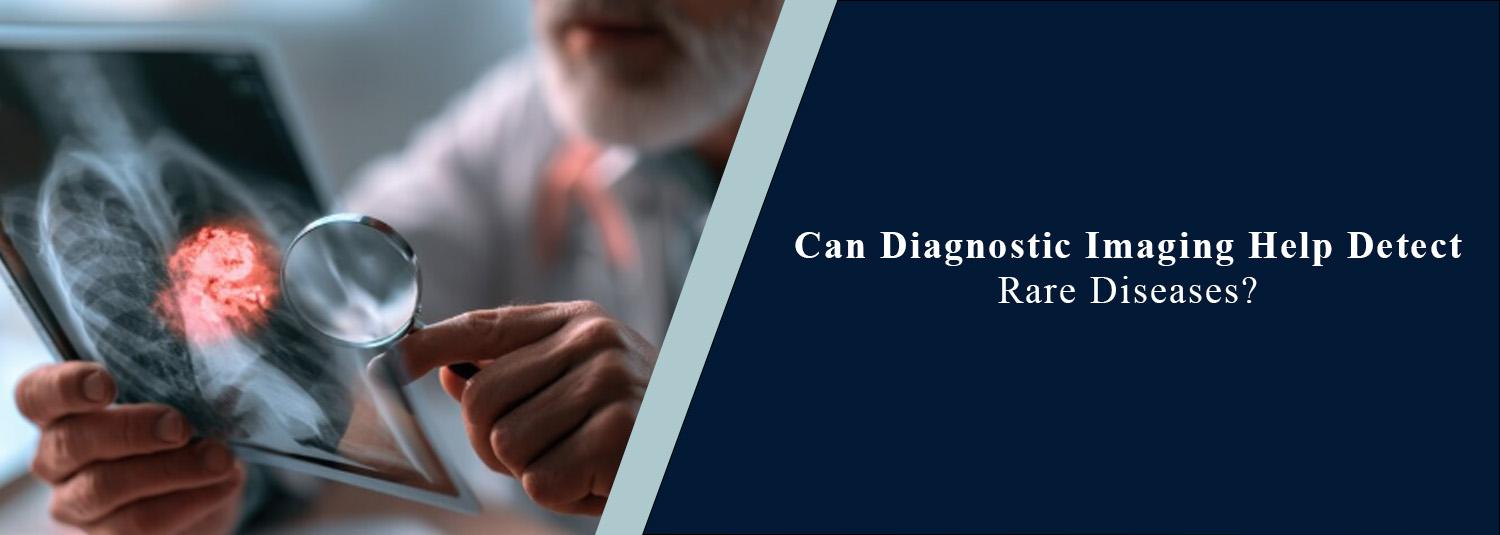 Can Diagnostic Imaging Help Detect Rare Diseases?