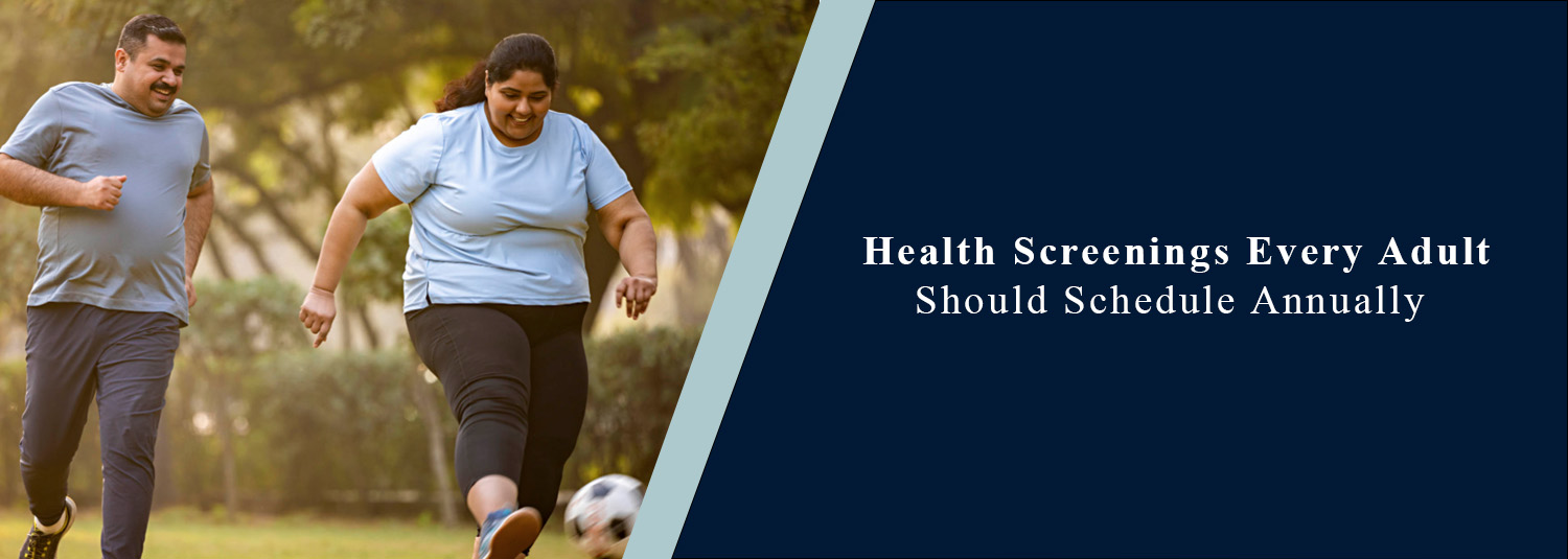 Health Screenings Every Adult Should Schedule Annually