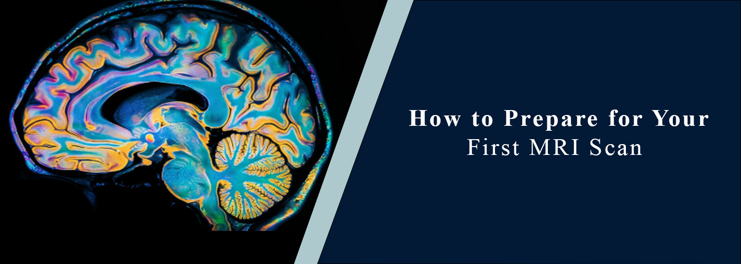 How to Prepare for Your First MRI Scan?
