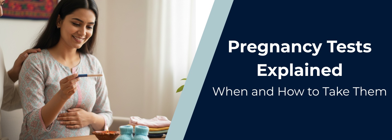 Pregnancy Tests Explained: When and How to Take Them