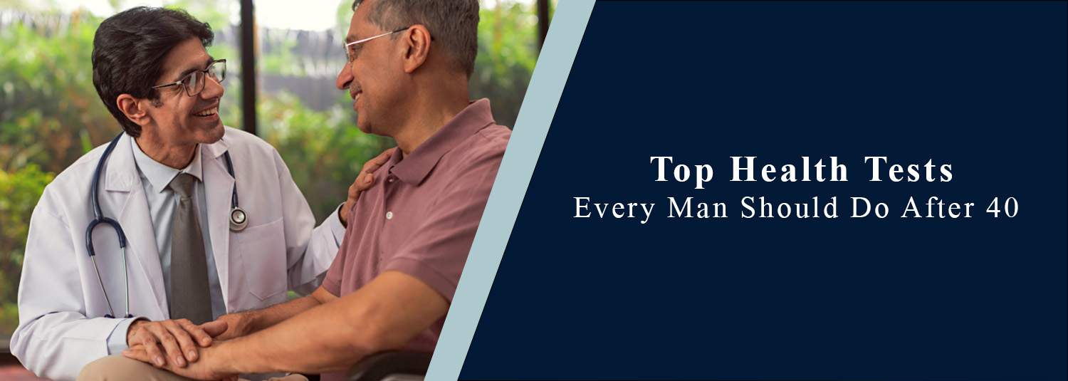 Top Health Tests Every Man Should Do After 40