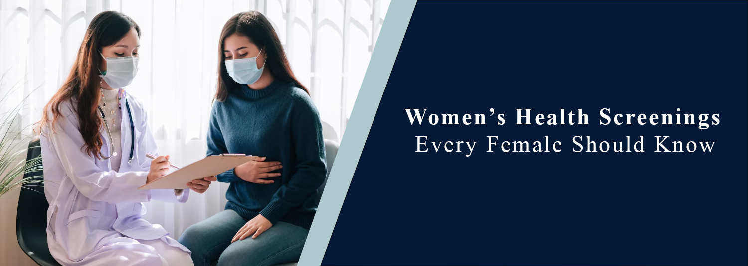 Women’s Health Screenings Every Female Should Know